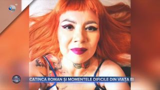 VIDEO - Catinca Roman, luptă cr&acirc;ncenă cu depresia: &bdquo;A fost pur și simplu o acumulare de oboseală, de stres, tot felul de evenimente neplăcute&rdquo;