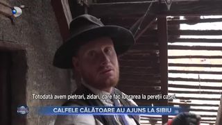 VIDEO - Calfele călătoare au ajuns &icirc;n Rom&acirc;nia. Mai mulți tineri călători care &icirc;și doresc să &icirc;nvețe diferite meșteșuguri au venit &icirc;n orașul Sibiu