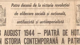 23 august, &icirc;n presa vremii