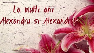 La mulți ani de Sf. Alexandru 2023: Mesaje, urări și felicitări pentru sărbătoriții zilei