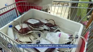 VIDEO- Aglomerație în centrele de transfuzii. Donator: "Nu putem dona sânge. E normal așa ceva?"