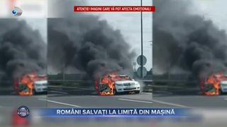 VIDEO - Rom&acirc;ni salvați la limită din mașină. Mașina lor a luat foc pe autostradă