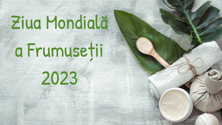 Ziua Mondială a Frumuseții 2023. C&acirc;nd se sărbătorește și ce semnificație are?
