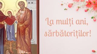 Ce nume se sărbătoresc de Sf. Ana 2023? Cui spunem “La mulți ani!” sâmbătă ?