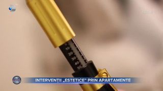 VIDEO - Intervenții „estetice” prin apartamente. Fenomenul este periculos și ia amploare tot mai mult