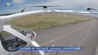 VIDEO - La Paris se testează taxiurile zburătoare. Autoritățile pregătesc 3 rute pentru Jocurile Olimpice 2024 
