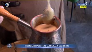 VIDEO - Trucuri pentru cafeaua la ibric. &bdquo;Rețeta clasică de cafea la ibric este cu zahăr&rdquo;
