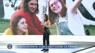 VIDEO - Cum gestionăm adolescența ca părinți? „Părinții trebuie să înțeleagă perioada adolescenței. Copilul trece printr-o sensibilitate mai aparte.”