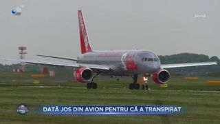 VIDEO - Incredibil: O femeie a fost dată jos din avion pentru că era transpirată
