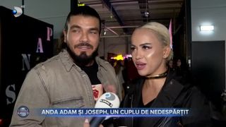 VIDEO - Anda Adam și Joseph, un cuplu de nedespărțit. „Împreună suntem mai buni. Ne completăm unul pe celălalt.”