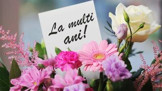 mesaje si urari cu la multi ani de ziua de nastere
