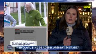 VIDEO- Bivolaru și 40 de adepți, arestați &icirc;n Franța. Liderul Gregorian este acuzat de mai multe infracțiuni grave