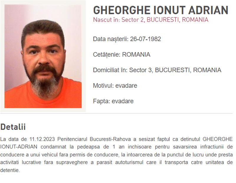 Deținutul care a fugit din mașina care îl transporta la Penitenciarul Rahova, Gheorghe Ionuț Adrian