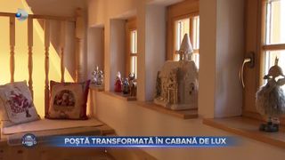 VIDEO - Fost sediu al Poștei, transformat &icirc;ntr-o cabană de lux. Un antreprenor din Bihor a venit cu ideea inedită
