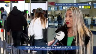 VIDEO- Marea &icirc;ntoarcere &icirc;n străinătate. Rom&acirc;nii &icirc;ntorși acasă din străinătate petrec doar Crăciunul acasă