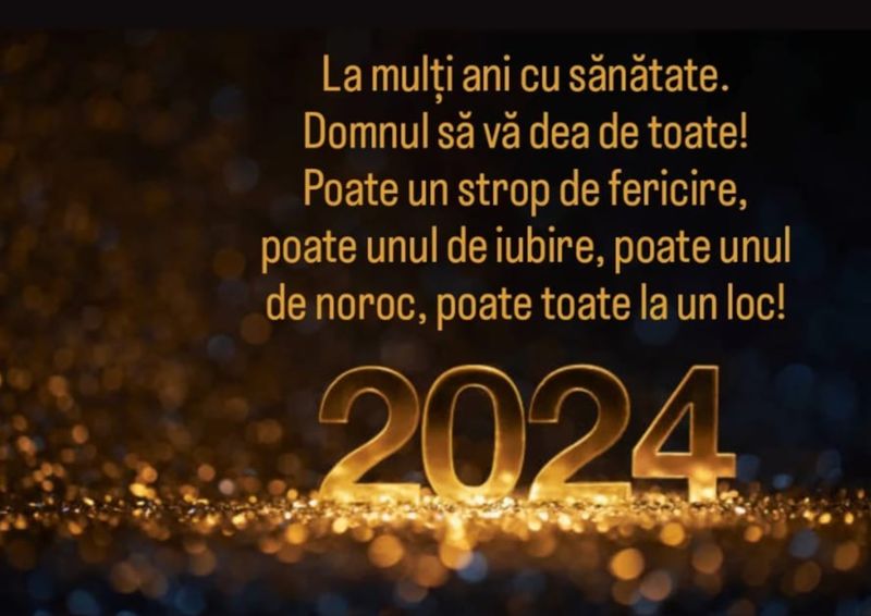 Felicitări de Anul Nou 2024: Cele mai frumoase imagini cu text și mesaje cu ”La mulți ani 2024”