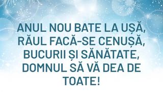 La mulți ani 2024! Mesaje, urări și felicitări cu ”Un An Nou fericit!