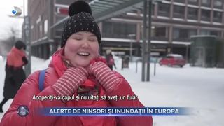 VIDEO- Alerte de ninsori și inundații în Europa. Temperaturile au scăzut sub minus 40 de grade