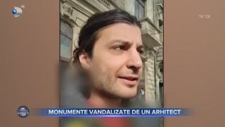 VIDEO- Monumente vandalizate de un arhitect. De ce a recurs bărbatul la această infracțiune?