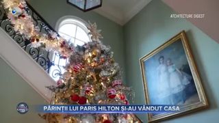 VIDEO- Părinții lui Paris Hilton și-au v&acirc;ndut casa. Tranzacția imobiliară se ridică la fabuloasa sumă de 25 de milioane de dolari