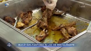 VIDEO- Bucătării-fantomă &icirc;n locul restaurantelor. Unele nu dețin avize sanitare