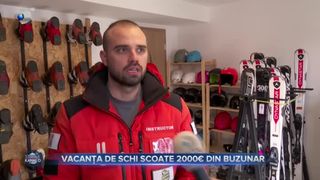 VIDEO- Vacanța de schi scoate 2.000 de euro din buzunar. Ce prețuri sunt pe pârtii?