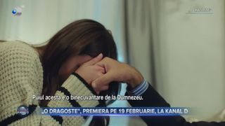 VIDEO - „O dragoste”, premiera pe 19 februarie, la Kanal D, de la ora 20.00
