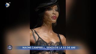 VIDEO- Naomi Campbell arată impecabil la 53 de ani. Vedeta are o siluetă de invidiat