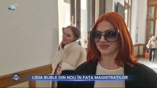 VIDEO - Imagini cu Lidia Buble din fața magistraților. Artista nu a dorit să dea explicații