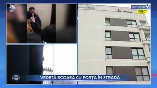 VIDEO - Vedetă scoasă cu forța &icirc;n stradă. Cine este t&acirc;năra și care este motivul scandalului?