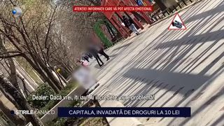 VIDEO - Substanțele interzise se v&acirc;nd mai ieftin dec&acirc;t p&acirc;inea, &icirc;n centrul Capitalei. "Pot duce la instalarea dependenței"