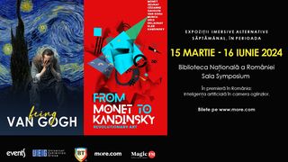 "Being Van Gogh" si "From Monet to Kandinsky. A Revolutionary Art" două expoziții imersive fascinate se deschid vineri 15 martie 2024, la Biblioteca Națională a Rom&acirc;niei
