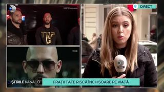 VIDEO-Frații Tate, la un pas de închisoare pe viață! Cât de gravă este situația lor, de fapt