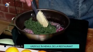 VIDEO - Urzicile, în meniul de la restaurant. Cele mai gustoase rețete din aceste verdețuri