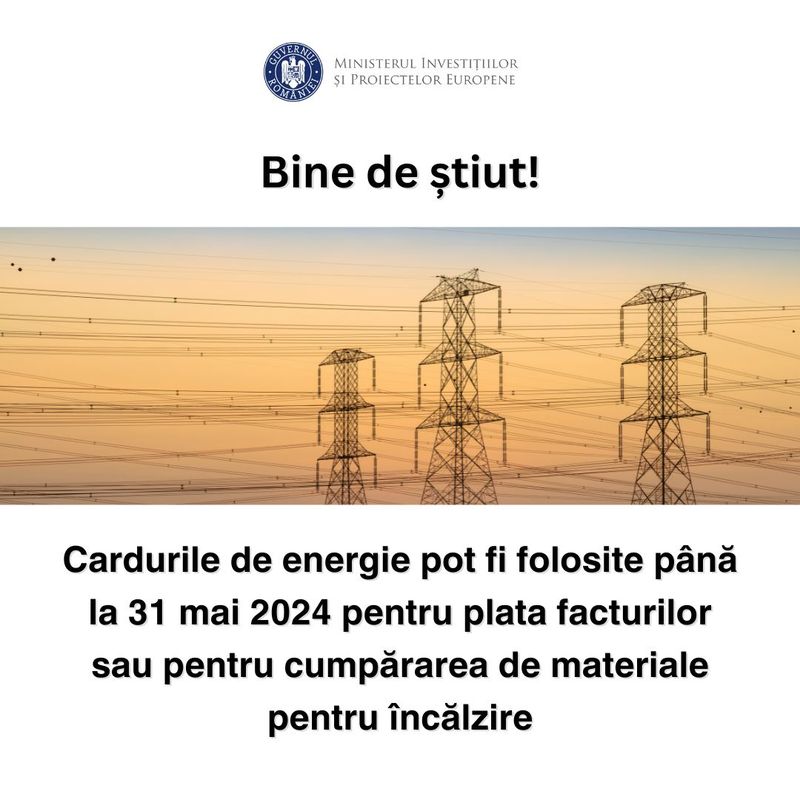 Cardurile de energie vor putea fi folosite până la 31 mai 2024. Termenul anterior era 31 martie