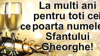 mesaj cu la multi ani de sfantul gheorghe