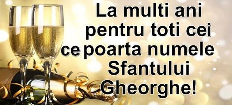 mesaj cu la multi ani de sfantul gheorghe