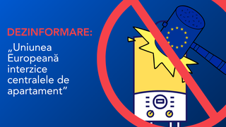 Centralele de apartament nu vor fi interzise! Precizări de la Comisia Europeană: "Este o dezinformare"