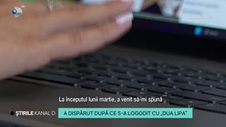VIDEO - Un bărbat a dispărut după ce s-a logodit cu &bdquo;Dua Lipa&rdquo;. &bdquo;Am avut o decepție &icirc;n dragoste peste care nu pot trece&rdquo;