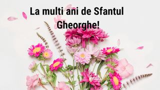 Felicitare cu La mulți ani de Sfantul Gheorghe