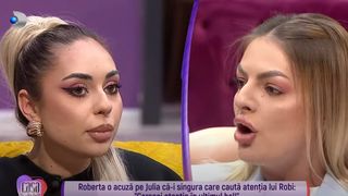 Roberta și Julia, la cuțite! Concurentele din Casa Iubirii și-au adresat cuvinte grele: „Cerșeai atenție în ultimul hal!”