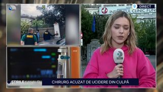 VIDEO Chirurg acuzat de ucidere din culpă. O femeie a decedat, după ce acesta ar fi uitat un pansament &icirc;n abdomenul său