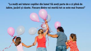 Mesaje de 1 iunie 2024 / Urări și felicitări cu La mulți ani de Ziua Copilului