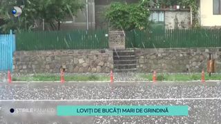 VIDEO Loviți de bucăți de grindină! Furtunile au făcut prăpăd în România!