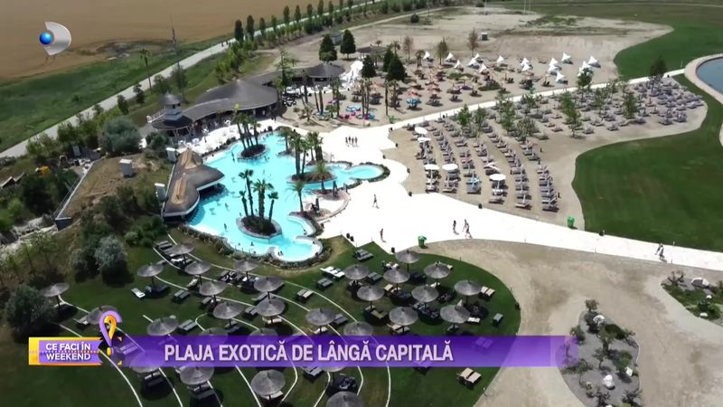 Plaja exotică de lângă București