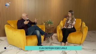 VIDEO La Psiholog, cu Cristian Andrei. Cum depășim eșecurile?