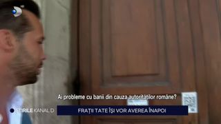 VIDEO Frații Tate își vor averea înapoi. Cum s-au prezentat în fața instanței