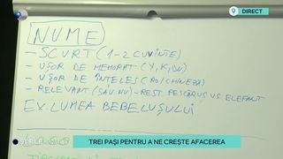 VIDEO Trei pași pentru a &icirc;ți crește afacerea! Un specialist &icirc;n marketing spune care sunt lucrurile de care antreprenorii trebuie să țină cont
