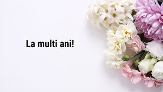 Mesaje de La mulți ani