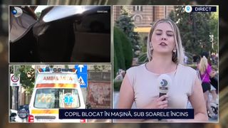 VIDEO Copil blocat &icirc;n mașină, sub soarele &icirc;ncins. Chiar mama micuțului a alertat autoritățile
